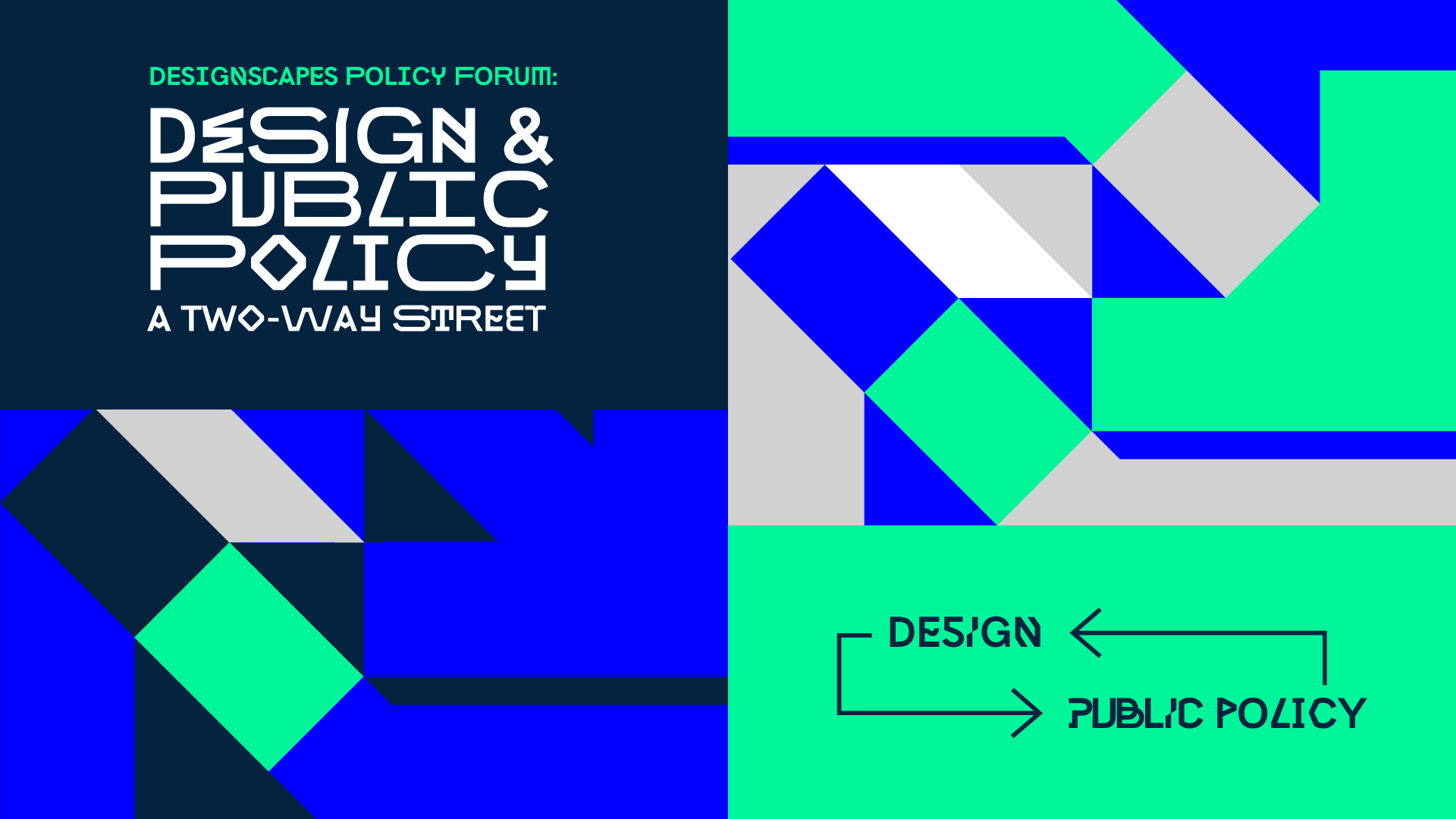 Designscapes Policy Forum: Design and Public Policy, A two way Street